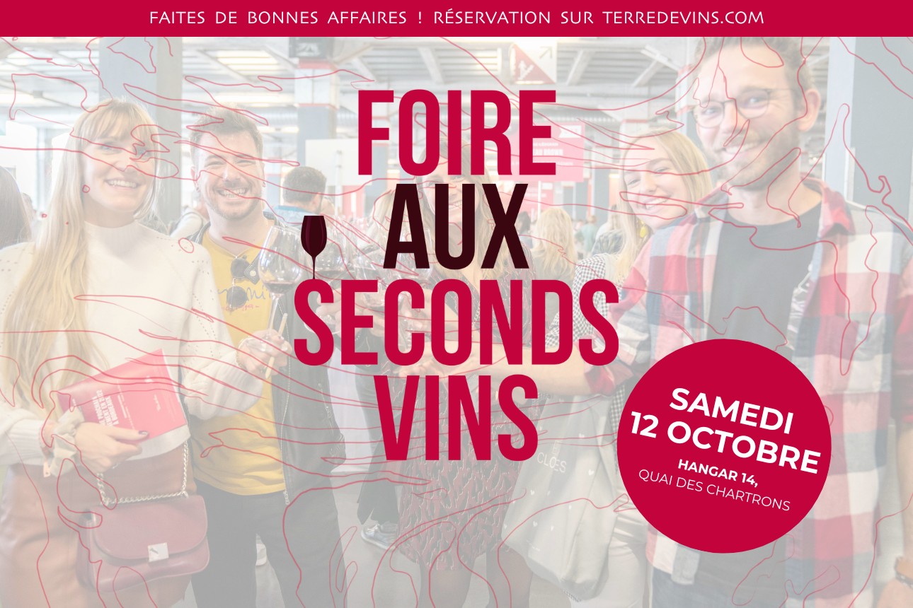 Foire aux Seconds Vins 2024 - Faites de bonnes affaires !